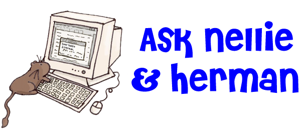 Ask Nellie & Herman
